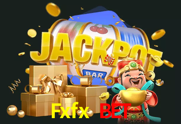 Fxfx Bet bet
